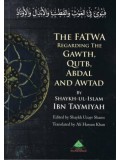 The Fatwa Regarding the Gawth, Qutb, Abdal, and Awtad PB